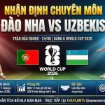 Nhận định chuyên môn trận đấu Bồ Đào Nha vs Uzbekistan tại bảng K World Cup 2026 cùng chuyên gia BLV Man Man trên ThapcamTV.