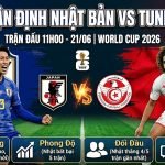 Nhận định trận đấu Nhật Bản vs Tunisia lúc 11h00 ngày 21/06 bảng F World Cup 2026 trên ThapcamTV.